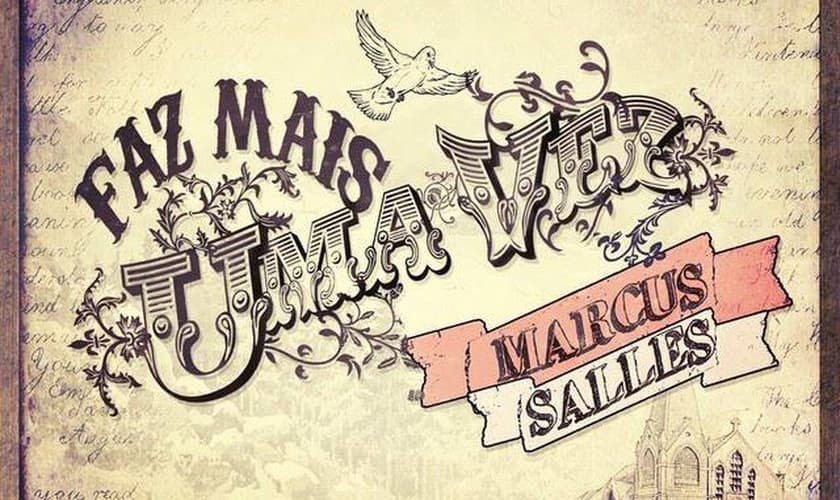 Marcus Salles celebra seu novo CD: "É o meu trabalho mais maduro"