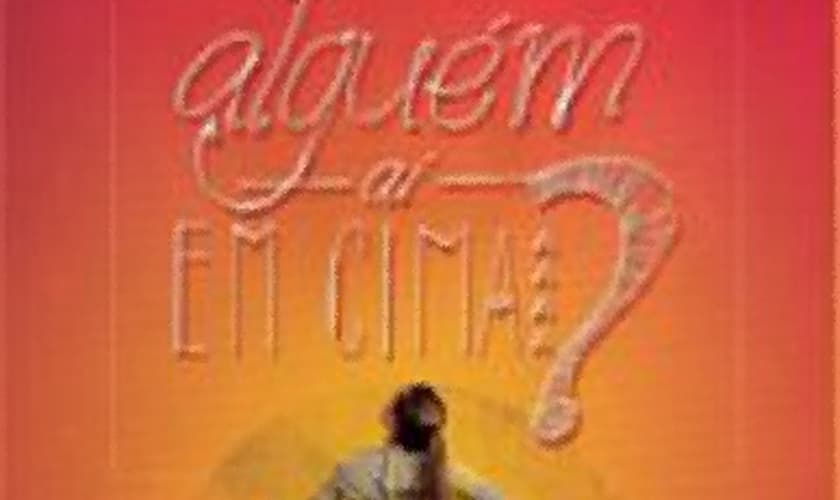 livro - Tem alguém aí em cima