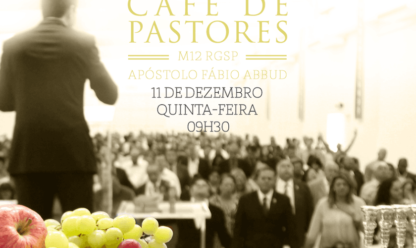 Igreja El Shaddai realiza Café de Pastores da Regional de São Paulo (M12)