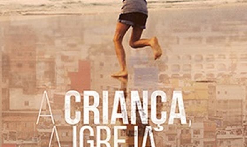 Livro A Criança, A Igreja e a Missão