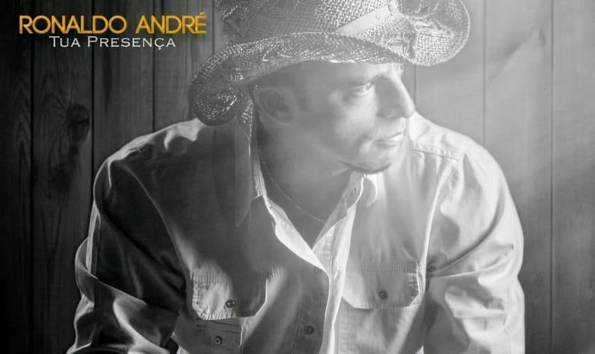 Ronaldo André - Tua Presença (Imagem: reprodução)
