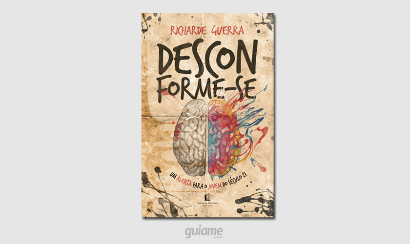 “Desconforme-se” é a obra que vai facilitar o entendimento das tendências mais comuns da atualidade. (Foto: Divulgação).