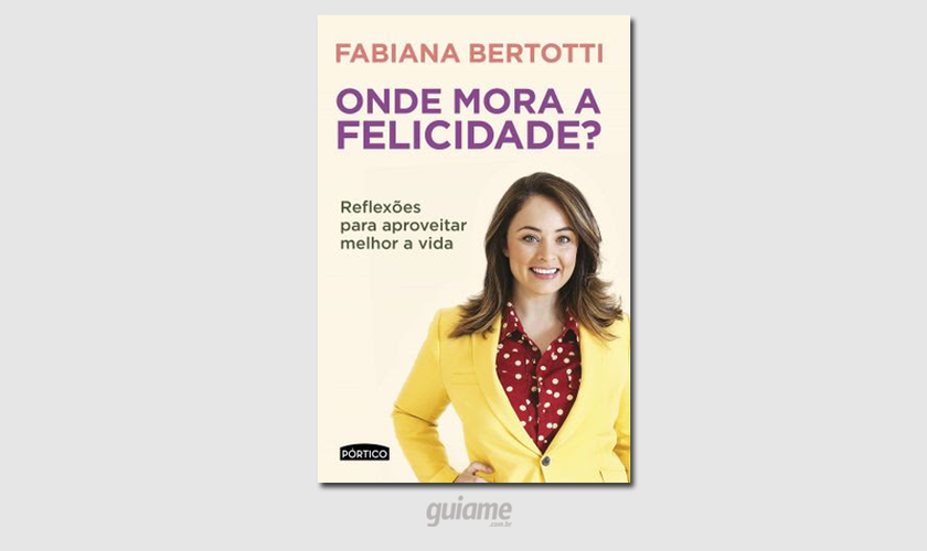 O novo livro de Fabiana Bertotti reúne exemplos das dificuldades existentes no cotidiano das pessoas. (Foto: Divulgação).