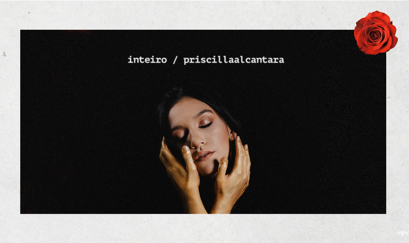 Priscilla Alcantara divulga o single "Inteiro". (Foto: Reprodução/YouTube).