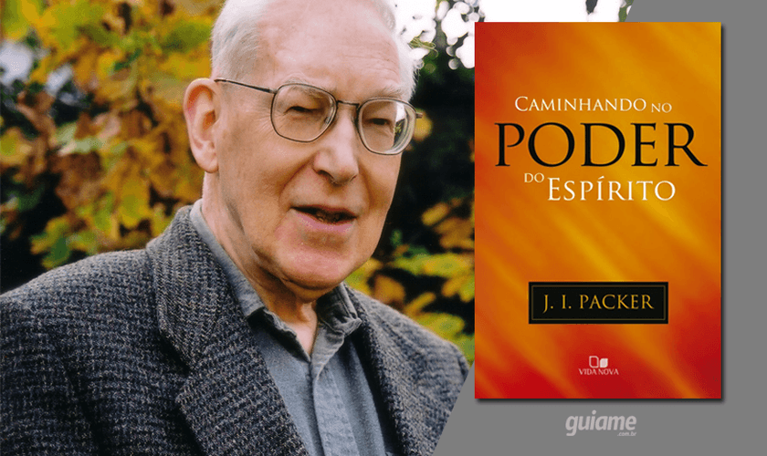 J. I. Packer encoraja os cristãos a implementar as instruções do Espírito. (Foto: Divulgação).