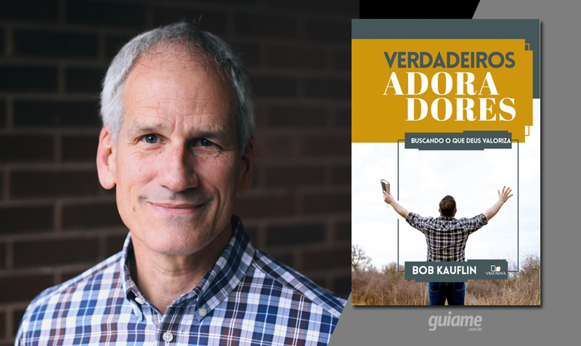 Segundo Bob Kauflin, adorar a Deus deve ser o objetivo supremo de nossa vida. (Fotos: Divulgação).