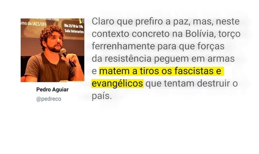 O professor de Jornalismo da UFF, Pedro Aguiar, disse que torce pela morte de evangélicos no contexto político Bolívia. (Foto: Guiame)
