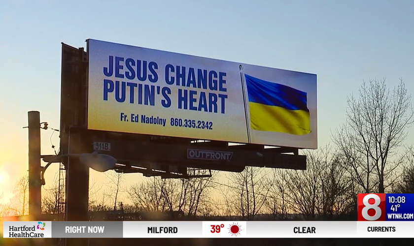  Campanha de oração pela Ucrânia foi anunciada em outdoors, nos Estados Unidos. (Foto: Reprodução/WTNH